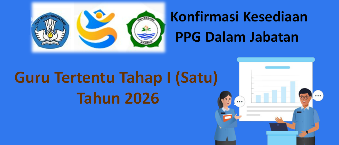 Konfirmasi Kesediaan PPG Dalam Jabatan Guru Tertentu Tahap I (Satu)  Tahun 2026 